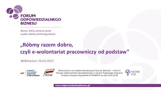 Róbmy razem dobro czyli ewolontariat pracowniczy od podstaw [upl. by Theodor]