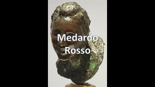 Medardo Rosso 18581928 Posimpresionismo puntoalarte [upl. by Madel]