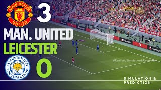 MANCHESTER UNITED 30 LEICESTER CITY • Highlights • Premier League 2425  SimulationRecreation [upl. by Marleah]