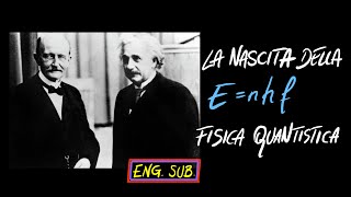 quantum 1 La COSTANTE di PLANCK nascita della fisica quantistica dal corpo nero al quanto dazione [upl. by Aimik]