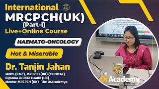 MRCPCH Part1 Online Course  HaematologyOncology  Hot and Miserable  The DrAcademy [upl. by Circosta]