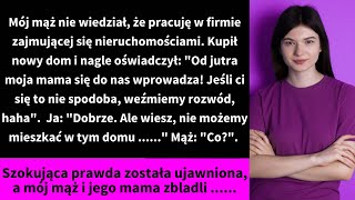 Mój mąż nie wiedział że pracuję w firmie zajmującej się nieruchomościami Kupił nowy dom i nagle [upl. by Eradis]