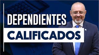 Dependientes Calificados [upl. by Elokin]