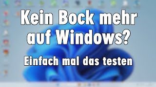 Kein Bock mehr auf Windows [upl. by Daron809]