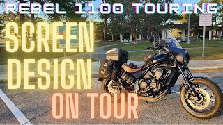 Rebel 1100 Touring Screen Design While Touring [upl. by Fiertz275]