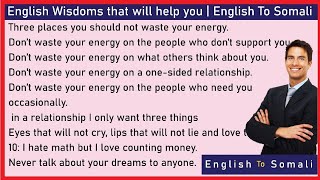 English Wisdoms that will help you  English To Somali [upl. by Pasquale]