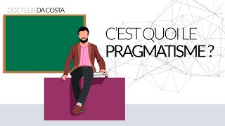 Comprendre le Pragmatisme en Sciences Humaines  Introduction et définition [upl. by Gnuhp961]