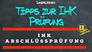 Tipps zur IHK Abschlüssprüfung FachlageristinFachkraft für Lagerlogistik [upl. by Edris]