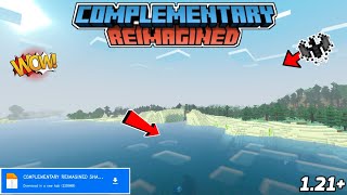 Complementary Reimagined Shader Minecraft Pe 121  Shader MCPE 121  No Clickbait ❌ [upl. by Zetrauq]