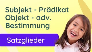 Satzglieder ✅ Subjekt  Prädikat  Objekt  adv Best Übungen [upl. by Lerraj]