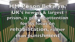 UK Super Prison HM Berwyn Focuses on Rehabilitating Prisoners not Punishing Them [upl. by Thurnau477]