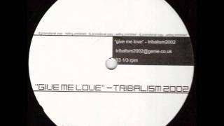 Alcatraz  Give Me Love Tribalism 2002 Remix White [upl. by Airoled]