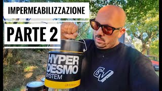 IMPERMEABILIZZAZIONE TETTO CAMPER DIY con Hyperdesmo System Parte 2  Seconda mano e AntiUV [upl. by Aynnek]