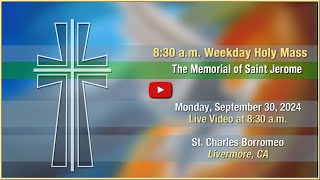 The Memorial of Saint Jerome  Monday September 30 2024 [upl. by Nelra]