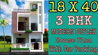 18 x 40 Duplex House Plan  3 BHK House Plan With Car Parking  720 sqft  79 sqgaj [upl. by Egroj496]