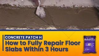 Concrete Patch H How to Repair a Damaged Concrete Slab WITHIN 3 HOURS [upl. by Sato]