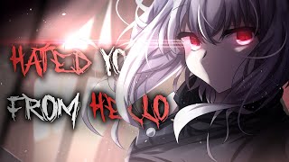 Nightcore Hated You From Hello  Downplay lyrics [upl. by Nirol207]