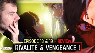 🔥 AQUA AKANE VS KANA  RIVALITÉ amp VENGEANCE  🔥• OSHI NO KO  ÉPISODE 18 amp 19  REVIEW • [upl. by Kezer589]