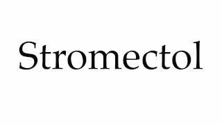 How to Pronounce Stromectol [upl. by Ard]