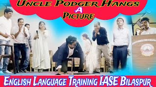 English Drama। Uncle Podger Hangs A Picture। Class 10 English Book। English Language Training Bsp। [upl. by Nirtak]