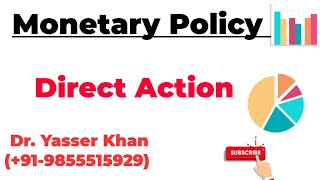 Monetary Policy  Direct Action [upl. by Lucais]