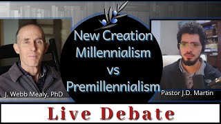 New Creation Millennialism vs Premillennialism Debate [upl. by Cly]