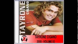 Tayrone Cigano  Simples Novela  2005 [upl. by Otinauj]