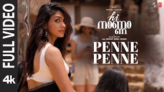 Full Video Penne Penne  Hi Nanna  NaniMrunal Thakur  Hesham Abdul Wahab  Arun Alat  Shouryuv [upl. by Ofella]