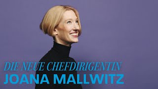 Joana Mallwitz  Chefdirigentin Konzerthausorchester Berlin ab Saison 202324 [upl. by Deborath687]