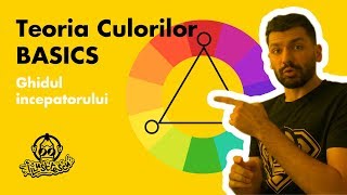 Teoria Culorilor Basics  Ghidul Incepatorului [upl. by Aerdnna]