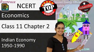 NCERT Class 11 Economics Chapter 2 Indian Economy 19501990  English [upl. by Lunneta]