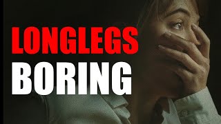 LONGLEGS is boring  bad  awful  review Rob Ager [upl. by Harad978]