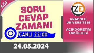 AÖF 24 05 2024 Canlı  Soru Cevap Zamanı  Açıköğretim DGS KPSS YKS [upl. by Naiviv114]