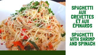 🍝 Spaghetti aux crevettes et aux épinardsSpaghetti with shrimp and spinach 🍤🌿spaghetti [upl. by Pearlstein]