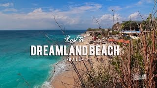 Bali  Dreamland Beach [upl. by Ahsinej]