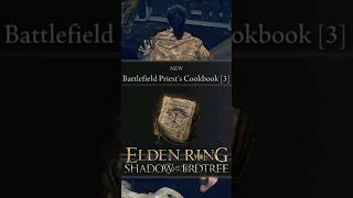 Battlefield Priests Cookbook 3 Elden Ring DLC gamingguide eldenringshadowoftheerdtree 4k60fps [upl. by Lerim796]