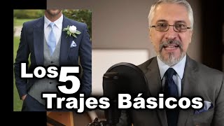 5 Trajes básicos para el hombre [upl. by Nesnah]