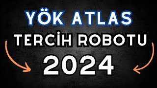 YÖK Tercih Robotu Nasıl Verimli Kullanılır  2024 [upl. by Kemme]