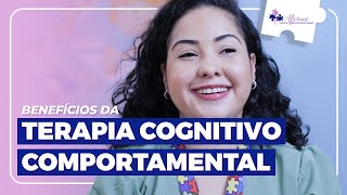 Benefícios da Terapia Cognitivo Comportamental  Alcance  Psicologia [upl. by Ecnedurp]