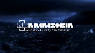 Karl Johansson  Reise Reise Rammstein Full Band Cover [upl. by Annig541]