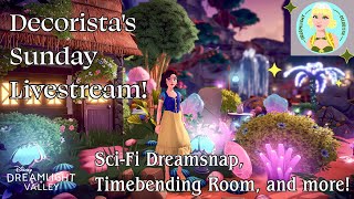 Decorista is Live Happy Sunday SciFi Dreamsnap Decorating and General Shenanigans [upl. by Siegel106]