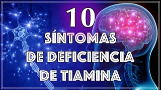 Síntomas de Deficiencia de Tiamina que Deberías Conocer para tu Salud [upl. by Kin466]