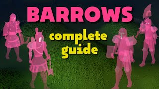 Barrows Complete Guide  OSRS [upl. by Kinna]