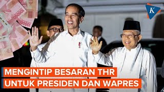 Samasama Terima THR Segini Jumlah yang Diterima Presiden Dan Wapres [upl. by Dleifrag]