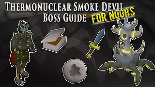 OSRS Thurmonuclear Smoke Devil Guide for Noobs [upl. by Alcus]