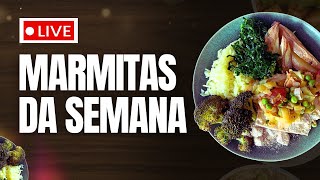 Live Marmitas da Semana 2 [upl. by Hcirdeirf]