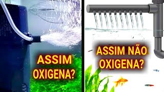 BOLHAS OU QUEDA DÁGUA como usar o filtro para oxigenar [upl. by Jacquelyn]