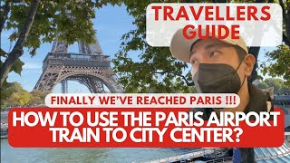 How to get to Paris from CDG airport via train RER B  tutorial 4K [upl. by Wolford]