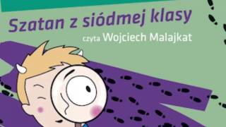 ㋡ ㋡ ㋡ Szatan Z Siódmej Klasy  Audiobook  Kornel Makuszyński [upl. by Viv]