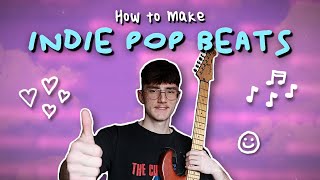 How to Make Indie Pop Beats in FL Studio [upl. by Mou]